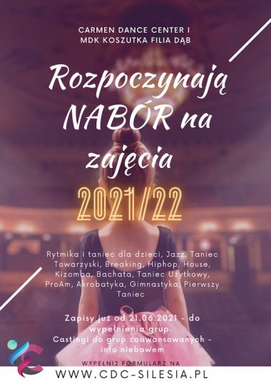 Nabór na sezon taneczny 2021/2022 zaczynamy - Carmen Dance Center i MDK Koszutka filia Dąb w Katowicach